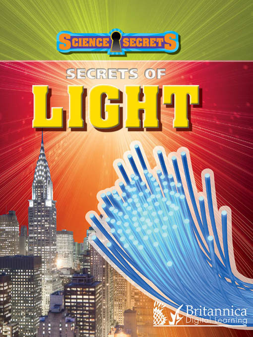 Title details for Secrets of Light by Anna Claybourne - Available
